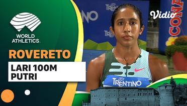 Full Match | Lari 100m | Putri | World Athletics Continental Tour: Roverto 2023