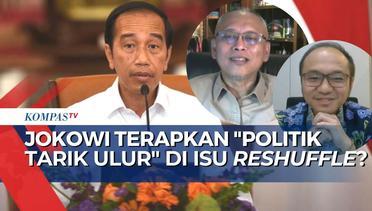 Reshuffle Kabinet di Rabu Pon Terlewat, Jokowi Pilih Jaga Stabilitas Politik?