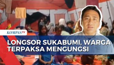 13 Rumah di Sukabumi Tertimbun Longsor, Begini Situasi di Pengungsian