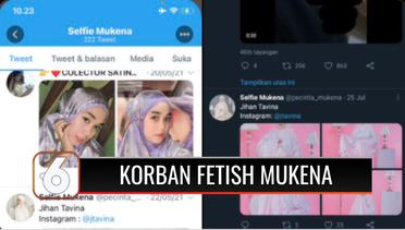 Seorang Model di Malang Jadi Korban Fetish Mukena Berkedok Online Shop | Liputan 6