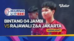 Highlights | Putra: Bintang 04 Jambi vs Rajawali Z&A Jakarta | Kejurnas Bola Voli Antarklub U-17 2022