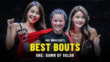 Best Bouts | ONE: DAWN OF VALOR