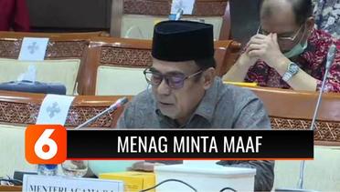 Umumkan Haji Batal Sebelum Raker, Menteri Agama Minta Maaf pada DPR