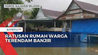 Rumah Warga Terendam Banjir, Akses Kendaraan Antar Kecamatan Marusu Maros Lumpuh