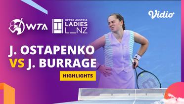 Quarter Final: Jelena Ostapenko vs Jodie Burrage - Highlights | WTA Upper Austria Ladies Linz 2024