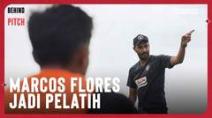 MARCOS FLORES IS BACK? | Behind The Pitch
