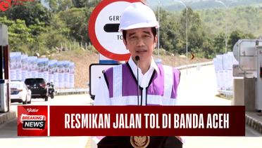 Jokowi Resmikan Jalan Tol Pertama di Provinsi Banda Aceh