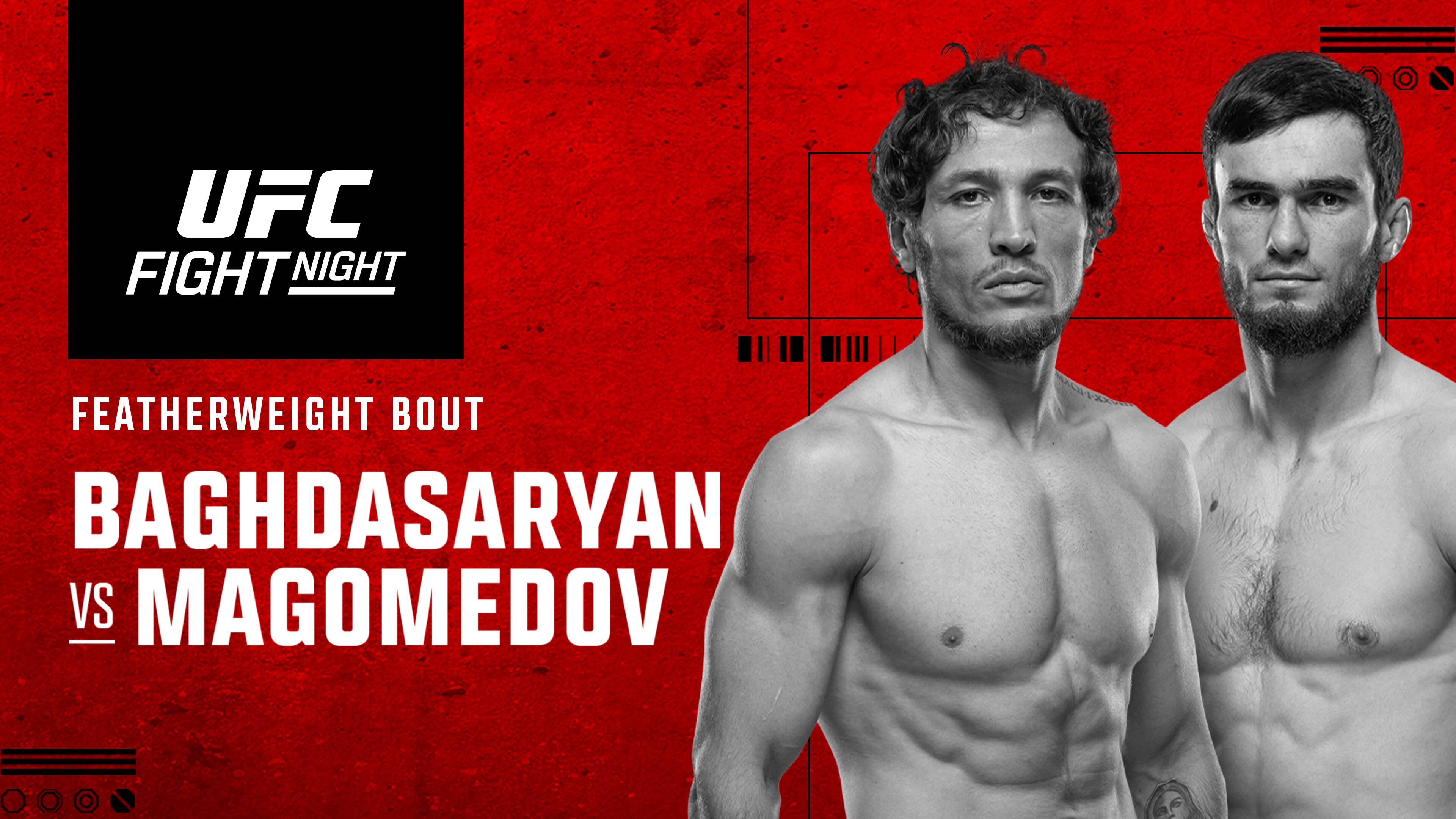 Melsik Baghdasaryan vs Murtazali Magomedov - Featherweight | UFC Fight Night