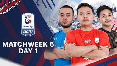 Nusapay IFeLeague 1 | Matchweek 6 Day 1