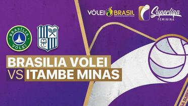 Full Match | Brasilia Volei vs Itambe Minas | Brazilian Women's Volleyball League 2021/2022