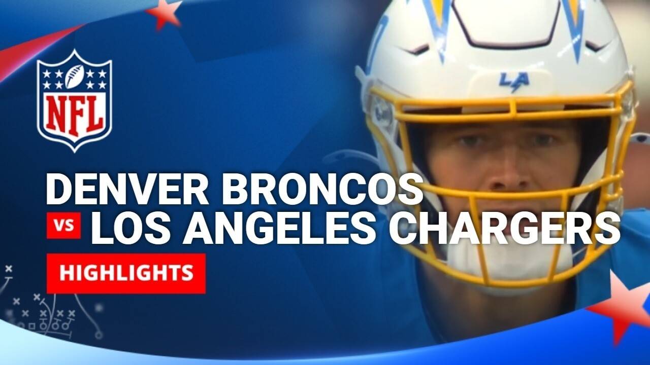 Los Angeles Chargers vs Denver Broncos