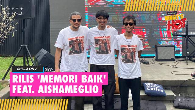 Sheila On 7 Rilis Single Baru Feat. Aishameglio, Duta: 'Memori Baik' Sangat Berarti Buat Saya