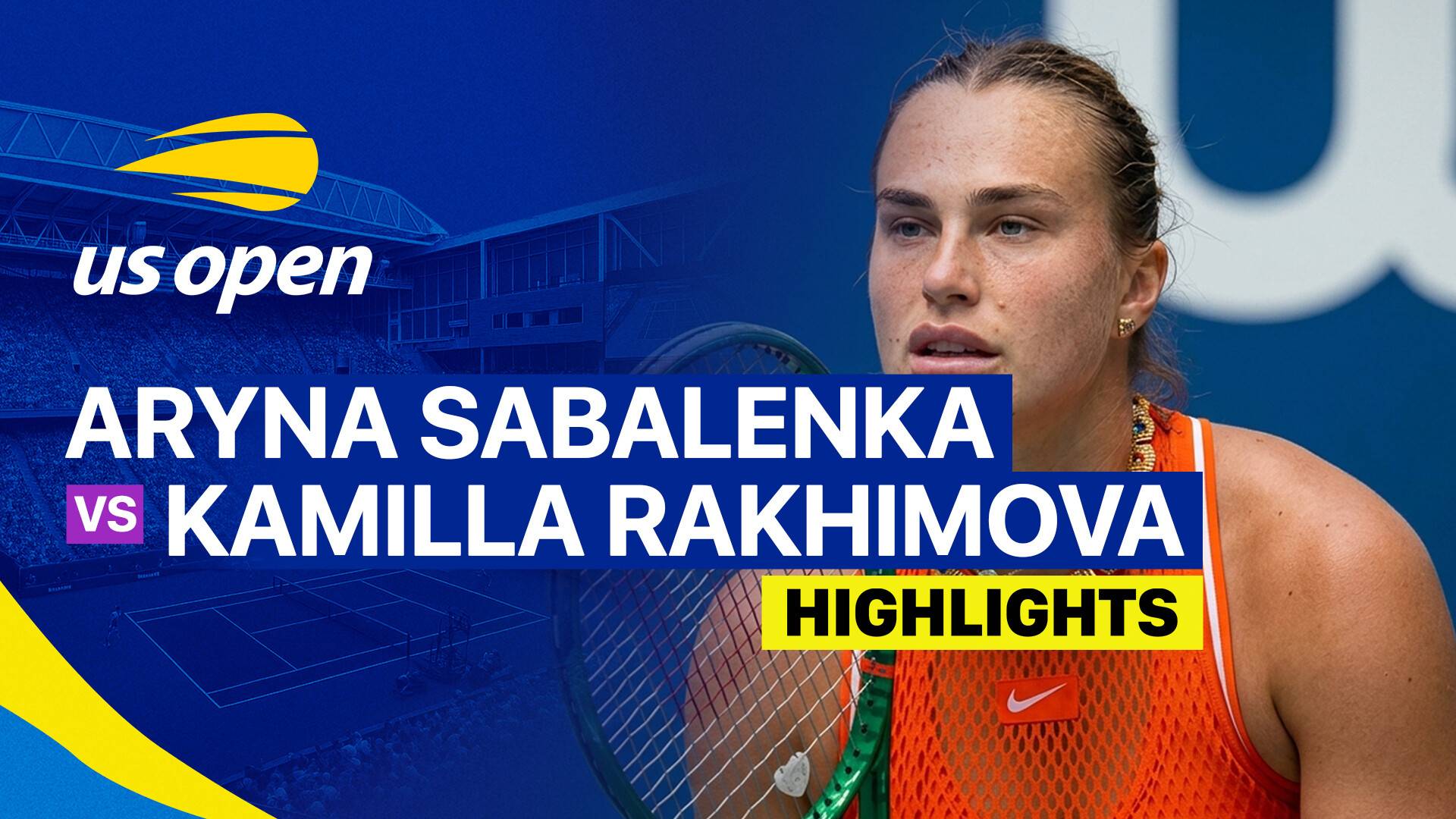 Aryna Sabalenka vs Kamilla Rakhimova - Women's Singles Round 3 | US Open Tennis Championships 2026