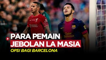 5 Pemain Jebolan La Masia yang Bisa Dipulangkan Xavi Hernandez ke Barcelona