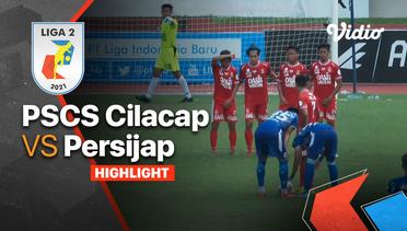 Highlight - PSCS Cilacap 1 vs 1 Persijap | Liga 2 2021/2022