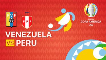 Full Match | Venezuela  vs  Peru | Copa America 2021
