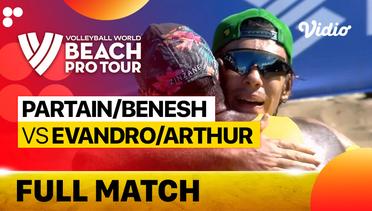 Full Match | Partain/Benesh (USA) vs Evandro/Arthur (BRA) | Beach Pro Tour - Challenge Saquarema, Brazil 2023