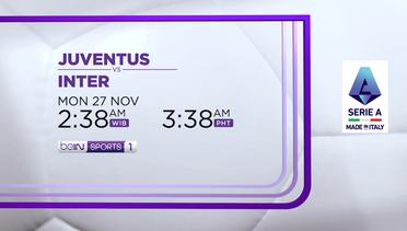 Juventus vs Inter - Senin 27 November 2023 | Serie A 2023/24