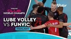 Match Highlight | Lube Volley (ITA) vs FUNVIC (BRA) | FIVB Men's Club World Championship