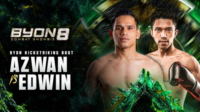 Azwan Che Wil vs Edwin Putra - UCC Kickstriking Bout - Full Match | BYON Combat Showbiz 8 2026