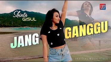 Shinta Gisul - Jang Ganggu | Official Music Video