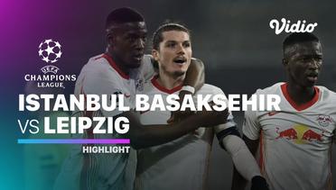 Highlight - Istanbul Basaksehir  vs Leipzig I UEFA Champions League 2020/2021