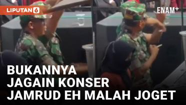 Ngakak! Dua Prajurit TNI Asyik Joget Pas Jamrud Manggung