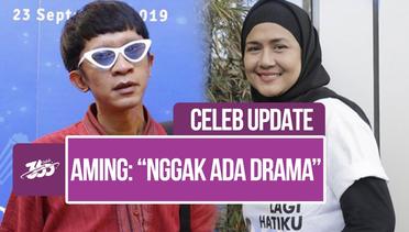 Celeb Update! Sering Menjenguk Ria Irawan, Aming: “Nggak Ada Drama Kesedihan”