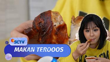 Makan Terooos - Episode 41 (04/05/24)