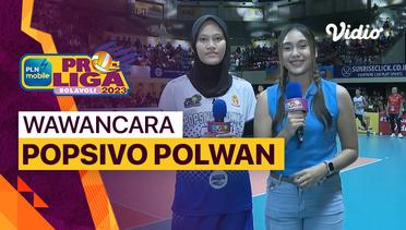 Wawancara Pasca Pertandingan | Jakarta Popsivo Polwan vs Bandung BJB Tandamata | PLN Mobile Proliga Putri 2023
