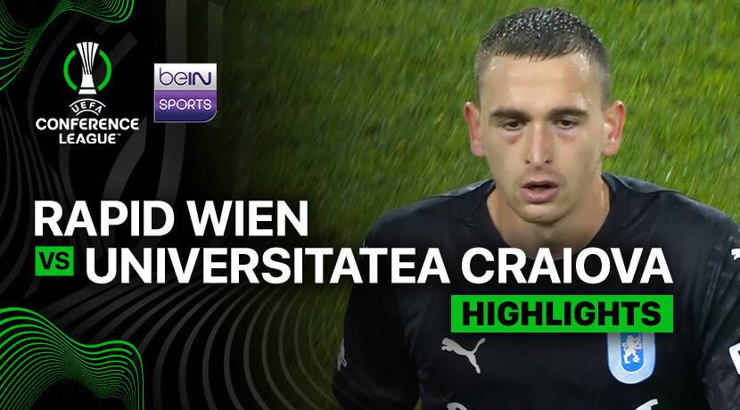 Rapid Wien vs Universitatea Craiova