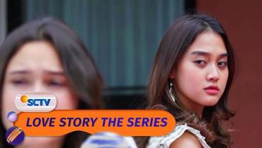 Maksudnya Apa! Vanesa Pamer Udah Jadian Sama Ken | Love Story The Series - Episode 93 dan 94