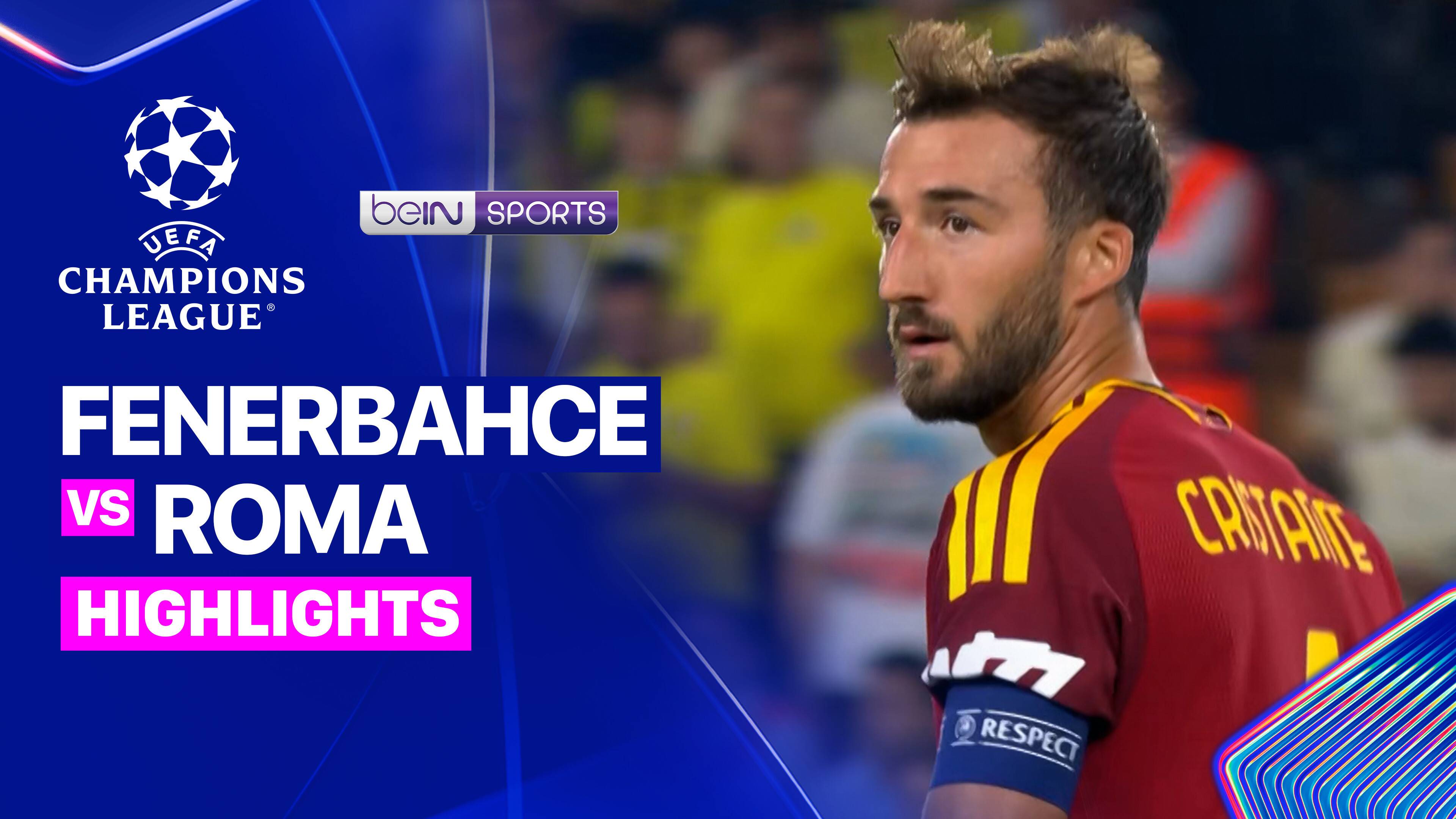Fenerbahce vs Roma