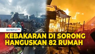 82 Rumah Hangus akibat Kebakaran di Sorong, Polisi: Dugaan Sementara Akibat Kompor Minyak