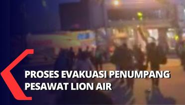 Proses Evakuasi Penumpang Pesawat Lion Air yang Panik saat Putar Balik ke Soekarno-Hatta