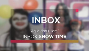 Aqila dan Nilam (Inbox Show Time)