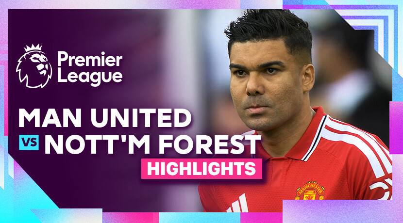 Man United vs Nottingham Forest