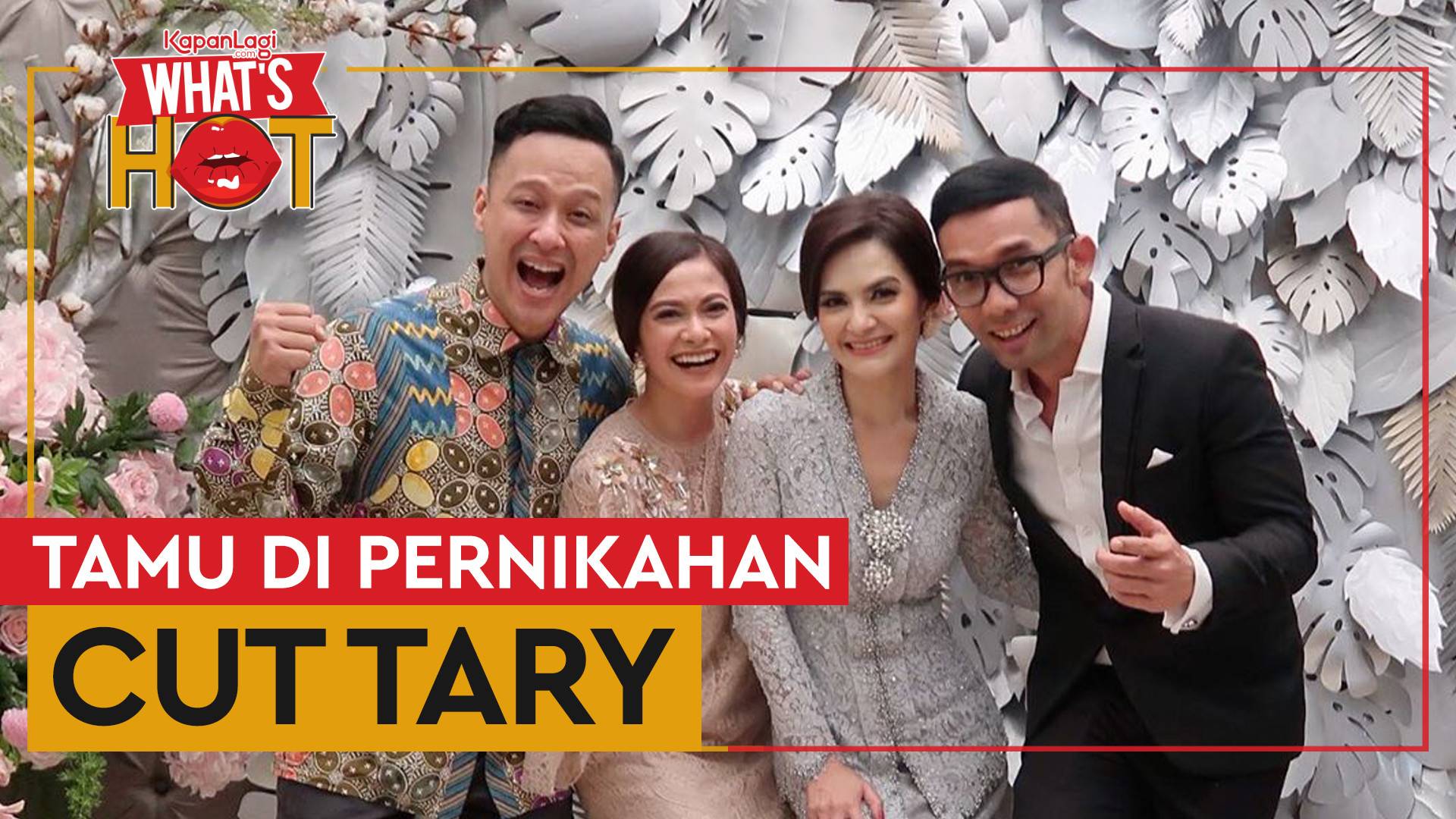 Deretan Tamu Undangan Cut Tary & Richard Kevin - KapanLagi | Vidio