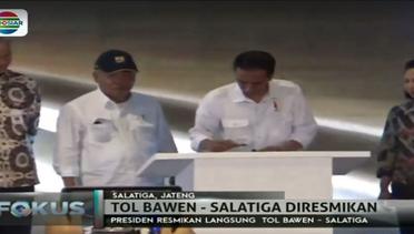 Presiden Jokowi Resmikan Ruas Tol Salatiga - Bawen  Fokus Malam