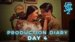 LOVE FOR SALE 2 - Production Diary Day 4
