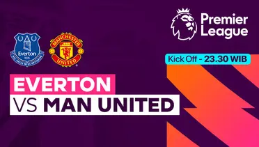 Link Live Streaming Everton vs Manchester United - Vidio