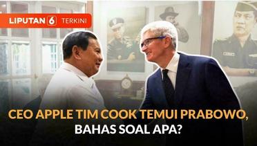 Usai Bertemu Presiden Jokowi, CEO APPLE Tim Cook Temui Menhan Prabowo Bahas Soal Apa? | Liputan 6