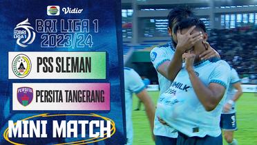 PSS Sleman VS Persita Tangerang - Mini Match | BRI Liga 1 2023/24