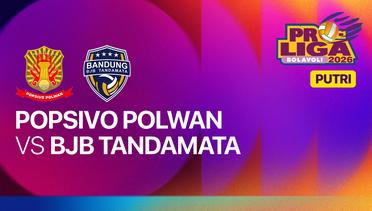 Putri: Jakarta Popsivo Polwan vs Bandung BJB Tandamata - Proliga