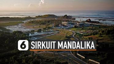 Keindahan Sirkuit MotoGP Mandalika Lombok