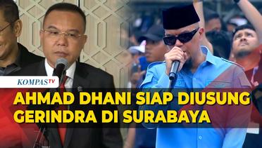 Partai Gerindra akan Jagokan Ahmad Dhani di Pemilihan Wali Kota Surabaya