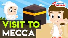 I Want To Visit Mecca - Lagu Anak Indonesia - Lagu Anak Islam