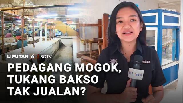 Pedagang Mogok, Tukang Bakso Tak Jualan? | Liputan 6