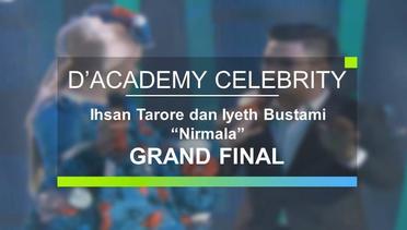 Ihsan Tarore dan Iyeth Bustami - Nirmala (Grand Final D'Academy Celebrity)