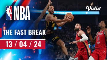 The Fast Break | Cuplikan Pertandingan 13 April 2024 | NBA Regular Season 2023/24